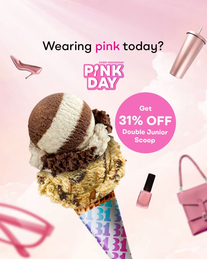 Celebrate Pink Day at Baskin Robbins: 31% OFF Double Junior Scoop Every Wednesday! Celebrate Pink Day at Baskin Robbins: 31% OFF Double Junior Scoop Every Wednesday!
