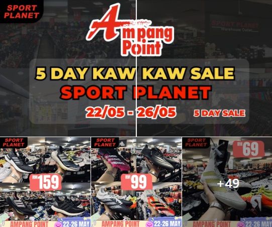 Sport Planet Sale at Ampang Point: Up to 80% Off from 22-26 May 2024 Sport Planet Sale at Ampang Point: Up to 80% Off from 22-26 May 2024