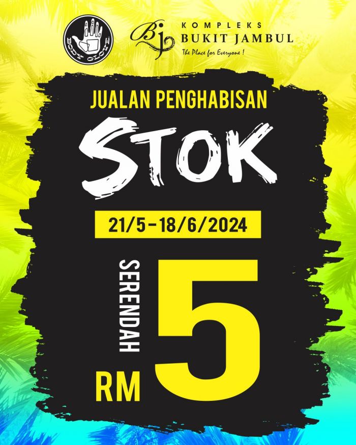 Body Glove Clearance Sale at Kompleks Bukit Jambul Body Glove Clearance Sale at Kompleks Bukit Jambul