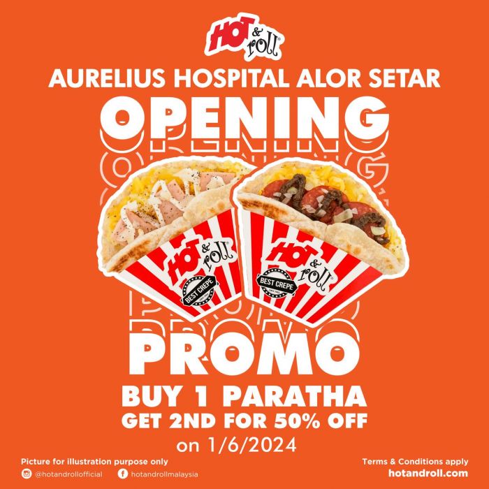 Hot & Roll Alor Setar New Outlet Opening: Special Promotions on 1 June 2024 Hot & Roll Alor Setar New Outlet Opening: Special Promotions on 1 June 2024