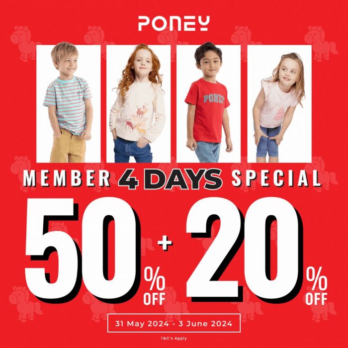 Poney Member Day Sale: Up to 70% Off Baby & Kids Clothing from 31 May - 3 June 2024 Poney Member Day Sale: Up to 70% Off Baby & Kids Clothing from 31 May - 3 June 2024