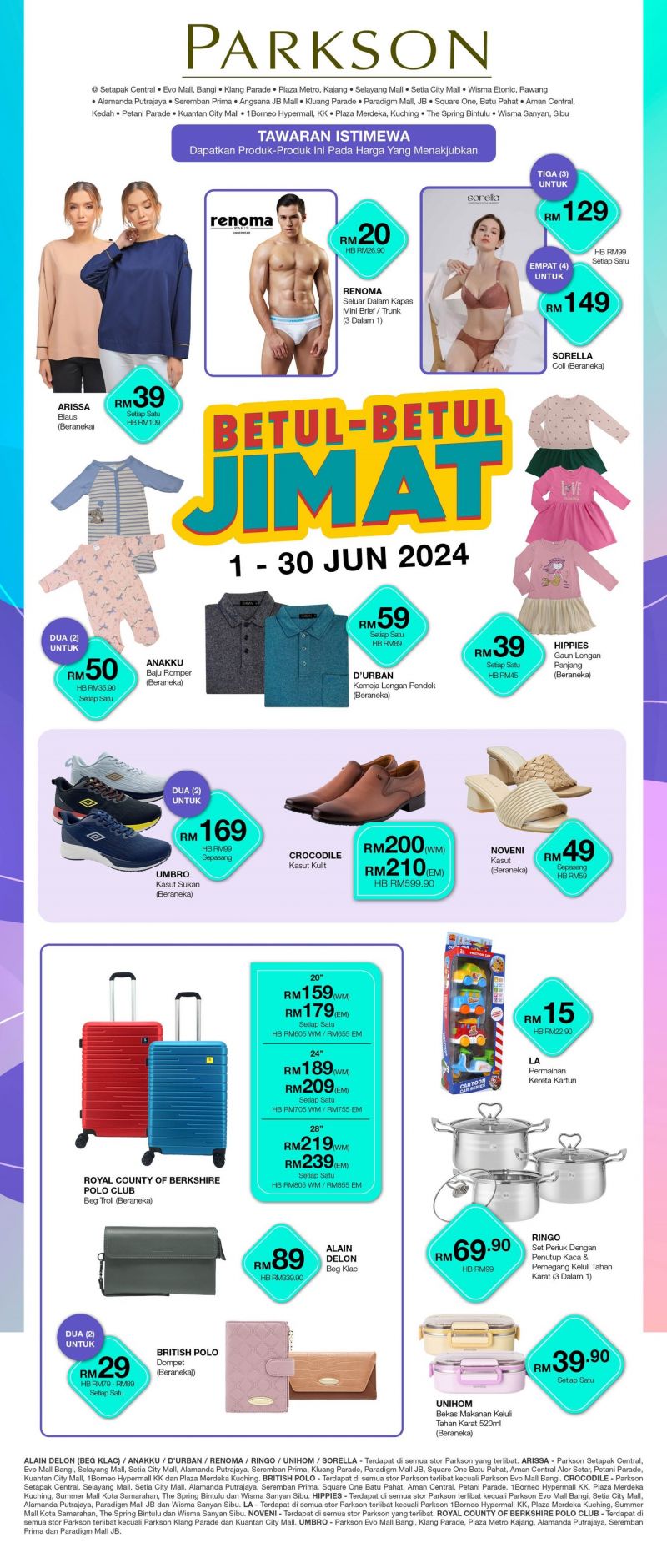 Parkson Promotion: Betul-betul Jimat from 1-30 June 2024 Parkson Promotion: Betul-betul Jimat from 1-30 June 2024