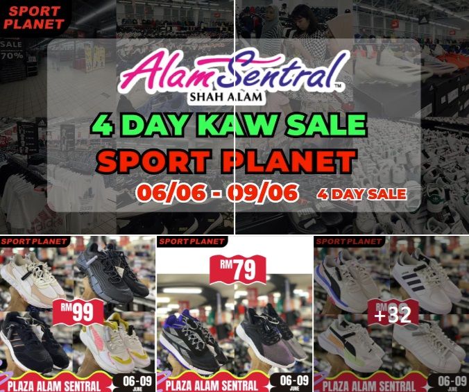 Sport Planet 4-Day Kaw Kaw Sale at Plaza Alam Sentral, Shah Alam: Up to 80% Off from 6-9 June 2024 Sport Planet 4-Day Kaw Kaw Sale at Plaza Alam Sentral, Shah Alam: Up to 80% Off from 6-9 June 2024