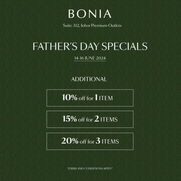 Bonia Father's Day Sale at Johor Premium Outlets from 14-16 June 2024 Bonia Father's Day Sale at Johor Premium Outlets from 14-16 June 2024