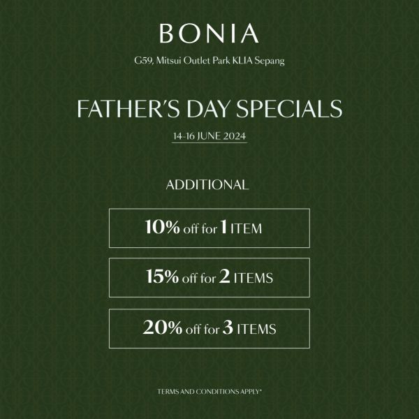 Bonia Father's Day Sale at Mitsui Outlet Park from 14-16 June 2024 Bonia Father's Day Sale at Mitsui Outlet Park from 14-16 June 2024