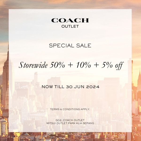 Coach Special Sale at Mitsui Outlet Park from 20-30 June 2024 Coach Special Sale at Mitsui Outlet Park from 20-30 June 2024