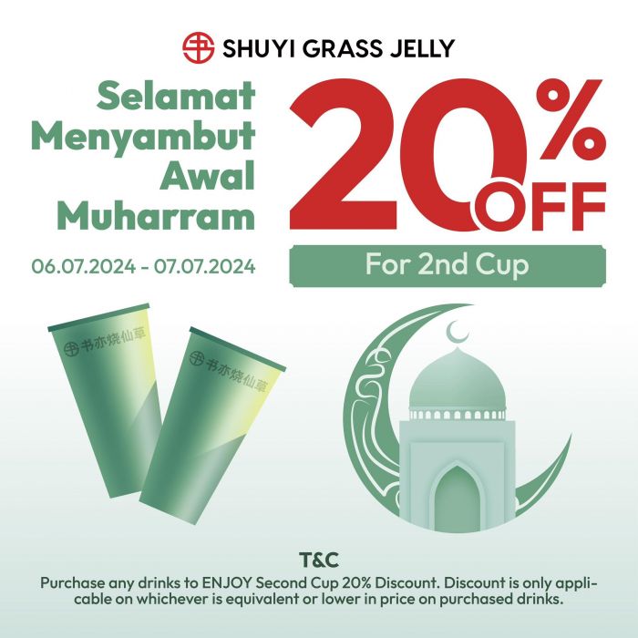 SHUYI Awal Muharram Promotion: Enjoy 20% OFF Your 2nd Cup on 6-7 July 2024 SHUYI Awal Muharram Promotion: Enjoy 20% OFF Your 2nd Cup on 6-7 July 2024