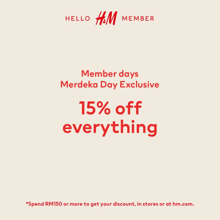 H&M Merdeka Members Day Sale 2024: Get 15% Off Everything from 30 August to 2 September 2024 H&M Merdeka Members Day Sale 2024: Get 15% Off Everything from 30 August to 2 September 2024