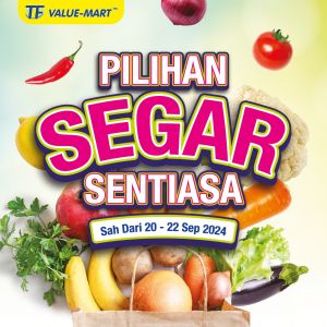 TF Value-Mart Fresh Items Promotion (20-22 Sept 2024) | Save Big on Fresh Produce