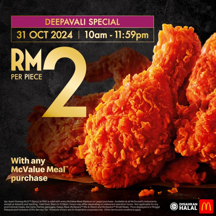 McDonald's Deepavali Promotion: Enjoy Ayam Goreng Mekdi for Just RM2 on 31 October 2024! McDonald's Deepavali Promotion: Enjoy Ayam Goreng Mekdi for Just RM2 on 31 October 2024!