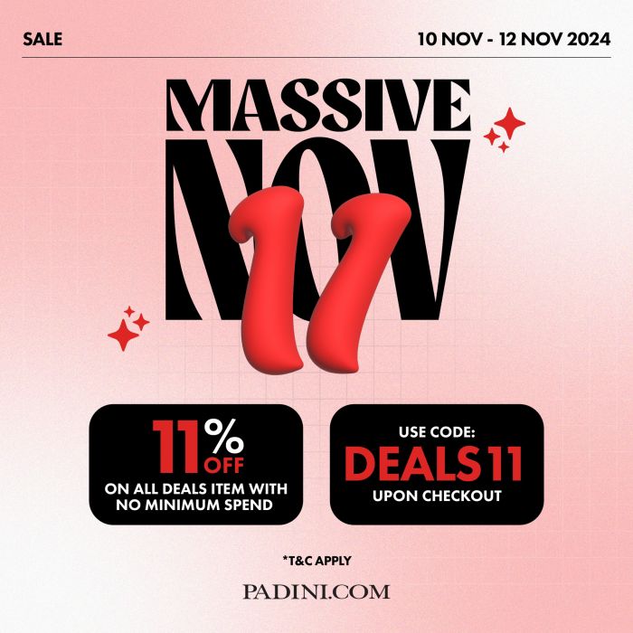 Padini 11.11 Sale 2024: Enjoy 11% Off All Deals Items with Code DEALS11 (10-11 November 2024) Padini 11.11 Sale 2024: Enjoy 11% Off All Deals Items with Code DEALS11 (10-11 November 2024)