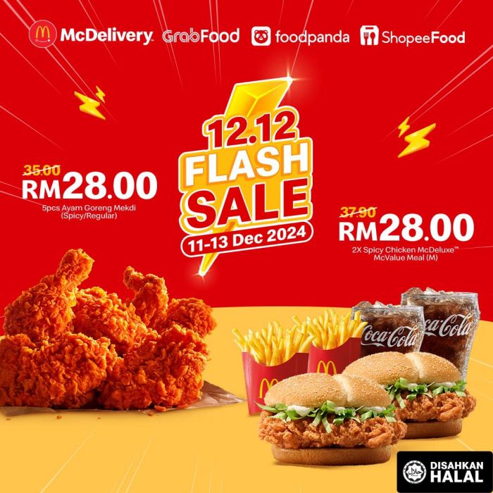 McDonald’s 12.12 Sale: RM28 Flash Deals on Ayam Goreng Mekdi & McDeluxe (11–13 Dec 2024) McDonald’s 12.12 Sale: RM28 Flash Deals on Ayam Goreng Mekdi & McDeluxe (11–13 Dec 2024)