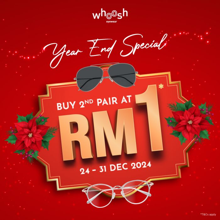 Whoosh Eyewear Year-End Sale 2024: Buy 2nd Pair for Just RM1! (24-31 Dec 2024) Whoosh Eyewear Year-End Sale 2024: Buy 2nd Pair for Just RM1! (24-31 Dec 2024)
