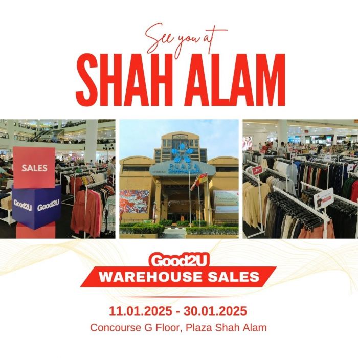 Good2U Warehouse Sale – Massive Discounts at Plaza Shah Alam (11-30 Jan 2025) Good2U Warehouse Sale – Massive Discounts at Plaza Shah Alam (11-30 Jan 2025)
