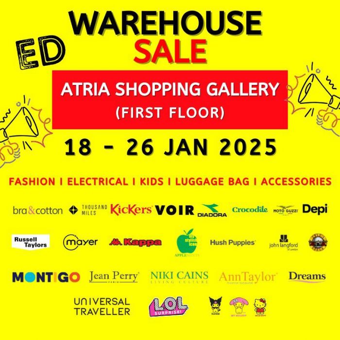 ED Warehouse Sale at Atria Shopping Gallery (18–26 Jan 2025): Up to 70% Off Top Brands ED Warehouse Sale at Atria Shopping Gallery (18–26 Jan 2025): Up to 70% Off Top Brands