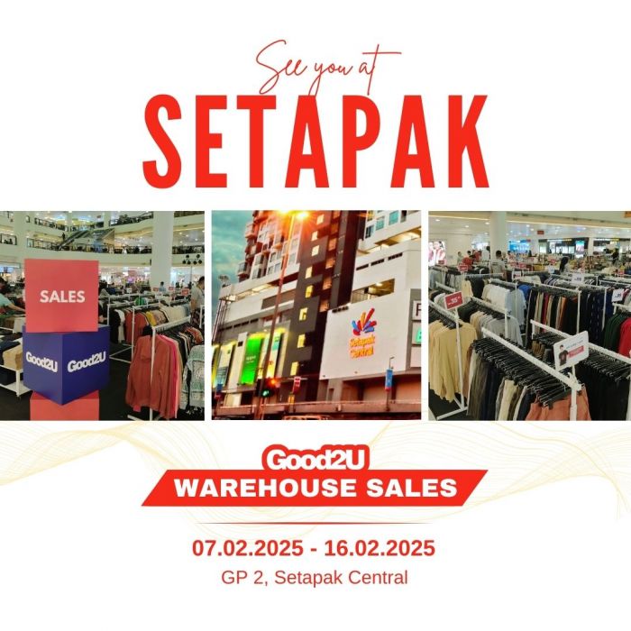 Good2U Warehouse Sale at Setapak Central – Prices From RM1.90 (7-16 Feb 2025)! Good2U Warehouse Sale at Setapak Central – Prices From RM1.90 (7-16 Feb 2025)!