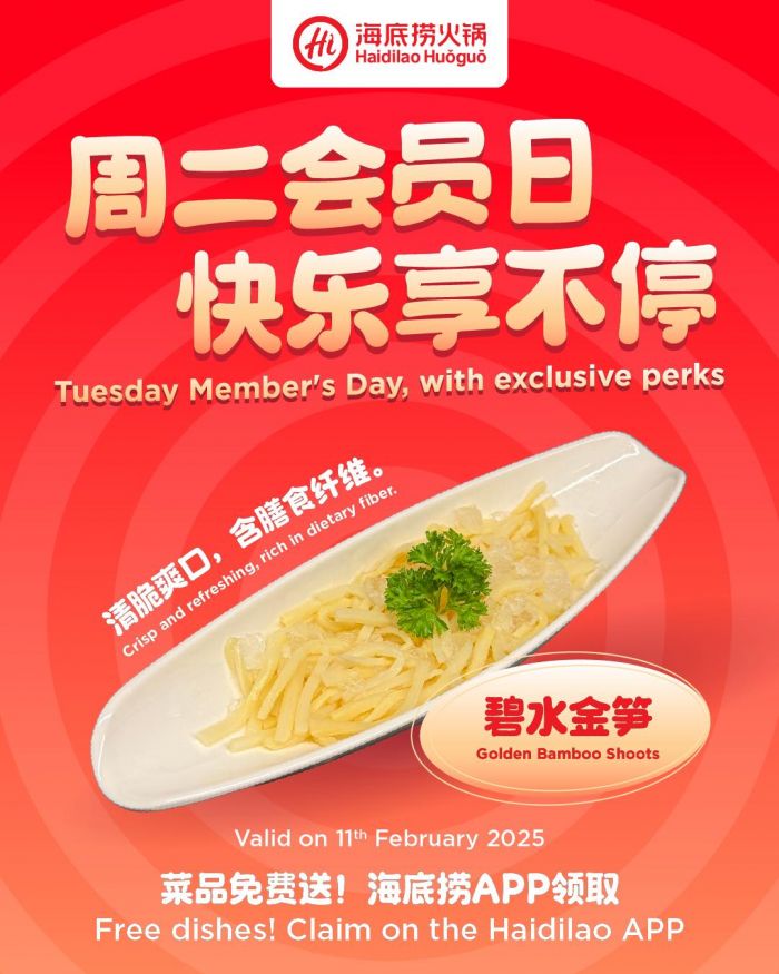 Haidilao Tuesday Member’s Day Promotion (11 Feb 2025) – Free Dishes & Exclusive Perks! Haidilao Tuesday Member’s Day Promotion (11 Feb 2025) – Free Dishes & Exclusive Perks!