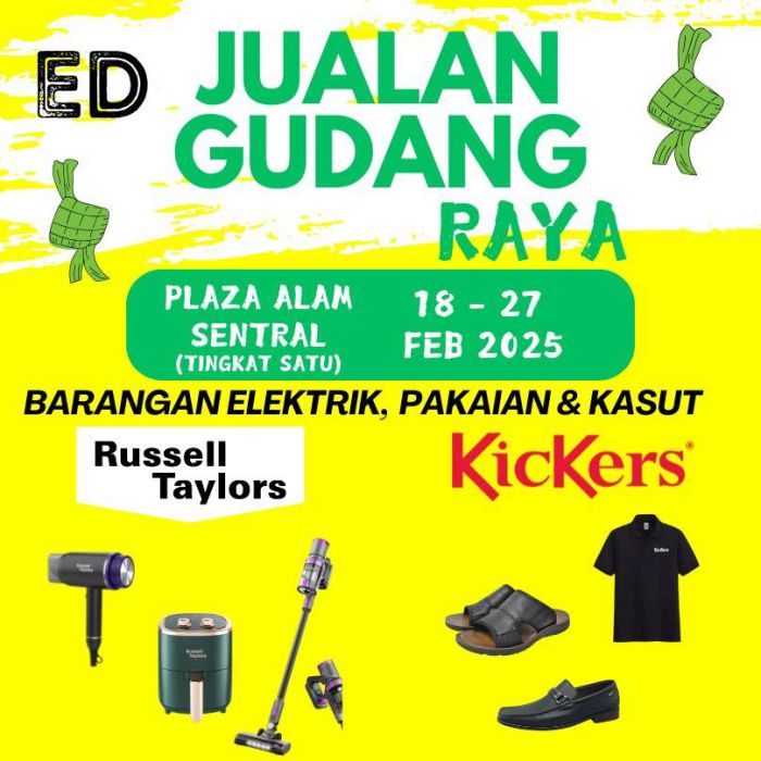 ED Raya Warehouse Sale at Plaza Alam Sentral (18-27 Feb 2025) – Up to 70% OFF! ED Raya Warehouse Sale at Plaza Alam Sentral (18-27 Feb 2025) – Up to 70% OFF!
