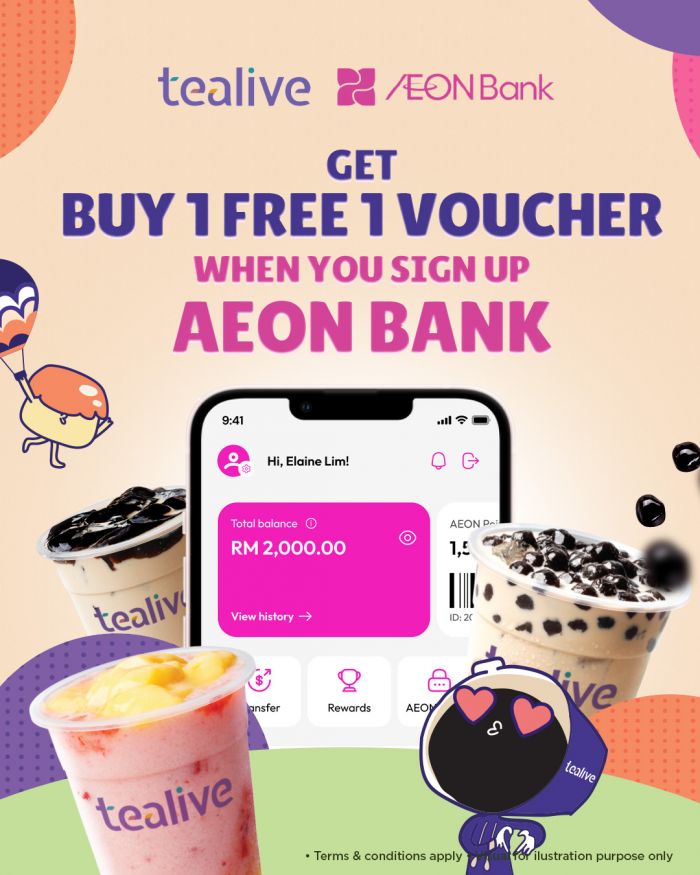 AEON Bank Promotion - Get a Tealive Buy 1 Free 1 Voucher When You Sign Up! AEON Bank Promotion - Get a Tealive Buy 1 Free 1 Voucher When You Sign Up!