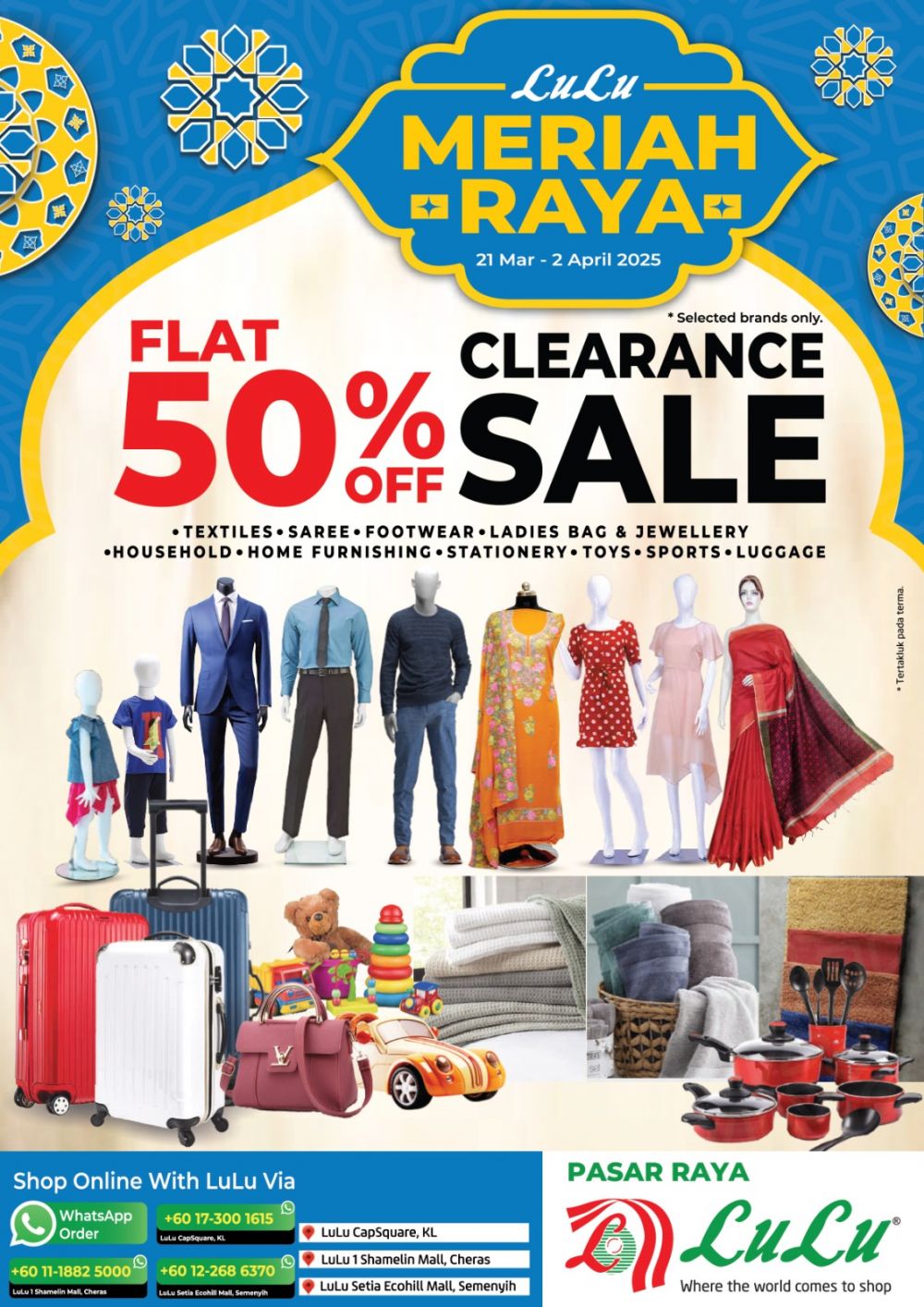 LuLu Raya Sale (21 Mar - 2 Apr 2025) – Flat 50% Off + Huge Savings! LuLu Raya Sale (21 Mar - 2 Apr 2025) – Flat 50% Off + Huge Savings!