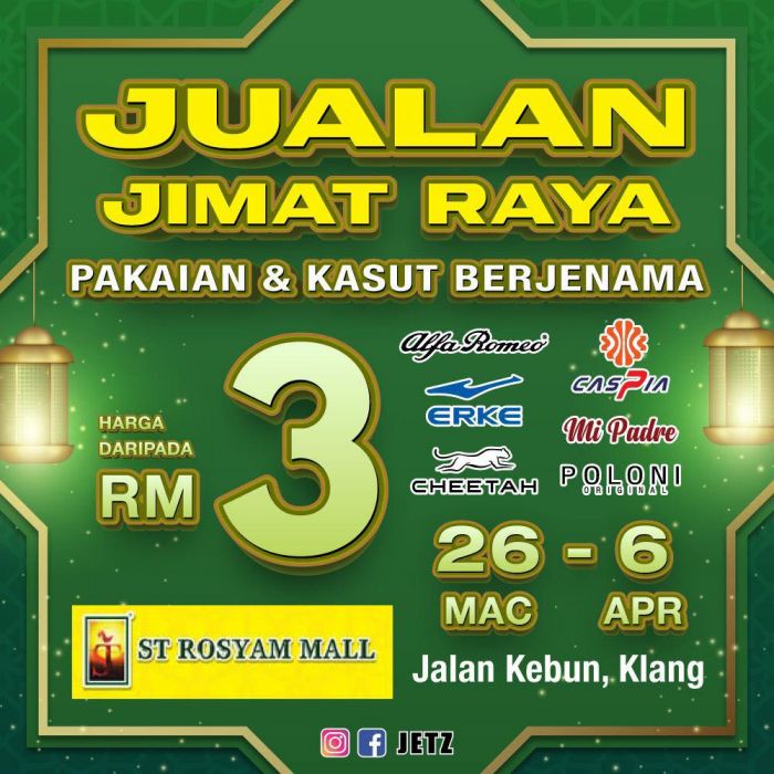 Raya Warehouse Sale at ST Rosyam Mall Klang (26 Mar - 6 Apr 2025) – Branded Fashion from RM3 Raya Warehouse Sale at ST Rosyam Mall Klang (26 Mar - 6 Apr 2025) – Branded Fashion from RM3
