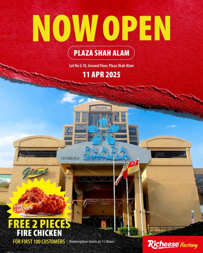 Richeese Factory Plaza Shah Alam Grand Opening Promotion – Free Fire Chicken and 50% OFF Combos Richeese Factory Plaza Shah Alam Grand Opening Promotion – Free Fire Chicken and 50% OFF Combos
