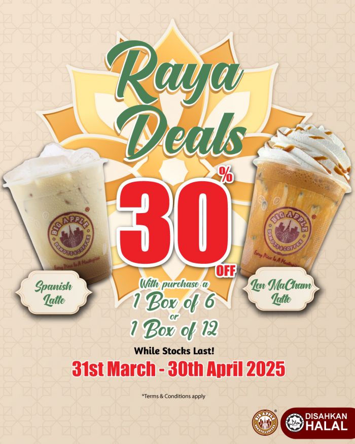 Big Apple Raya Promotion 2025: Enjoy Up to 30% Off This Festive Season Big Apple Raya Promotion 2025: Enjoy Up to 30% Off This Festive Season