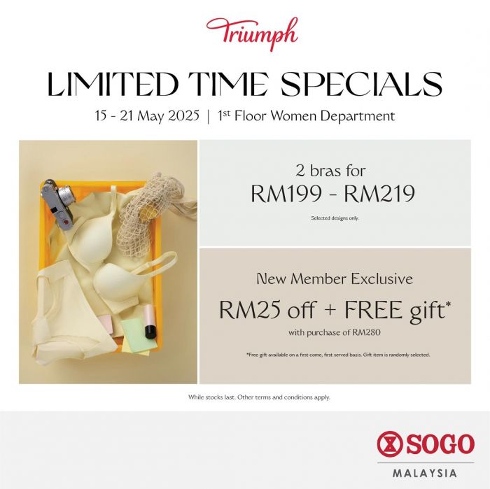 SOGO Triumph Sale Malaysia (15-21 May 2025): 2 Bras from RM199 + New Member Deals! SOGO Triumph Sale Malaysia (15-21 May 2025): 2 Bras from RM199 + New Member Deals!