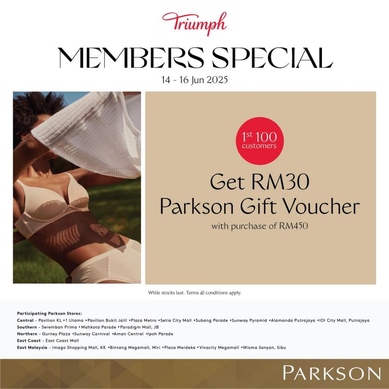 Parkson Triumph Members Special Promotion (14-16 June 2025) Parkson Triumph Members Special Promotion (14-16 June 2025)