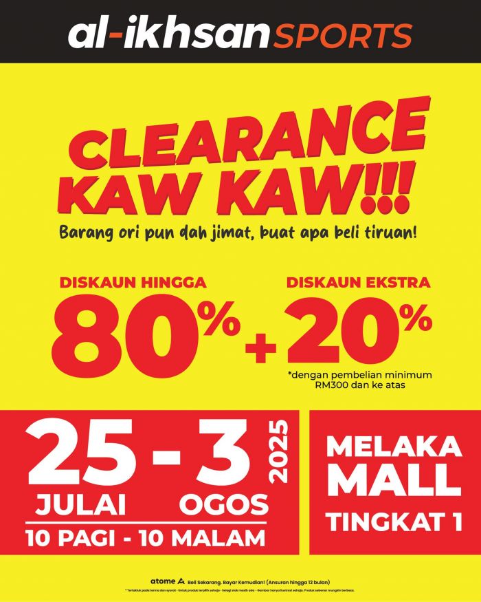Al-Ikhsan Sports Clearance Sale at Melaka Mall: Up to 80% + 20% Off Sportswear & Gear Al-Ikhsan Sports Clearance Sale at Melaka Mall: Up to 80% + 20% Off Sportswear & Gear