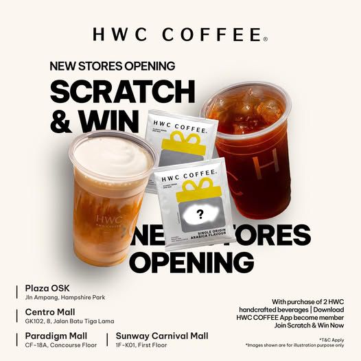 HWC Coffee New Stores Opening Promotion: Scratch & Win (30 July – 10 Aug 2025) HWC Coffee New Stores Opening Promotion: Scratch & Win (30 July – 10 Aug 2025)