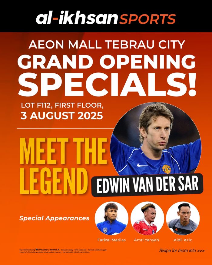 Al-Ikhsan Sports AEON Tebrau City Grand Opening Specials Al-Ikhsan Sports AEON Tebrau City Grand Opening Specials