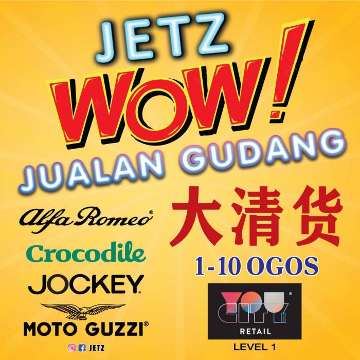 JETZ Warehouse Sale at You City 3 Cheras (1-10 August 2025) JETZ Warehouse Sale at You City 3 Cheras (1-10 August 2025)