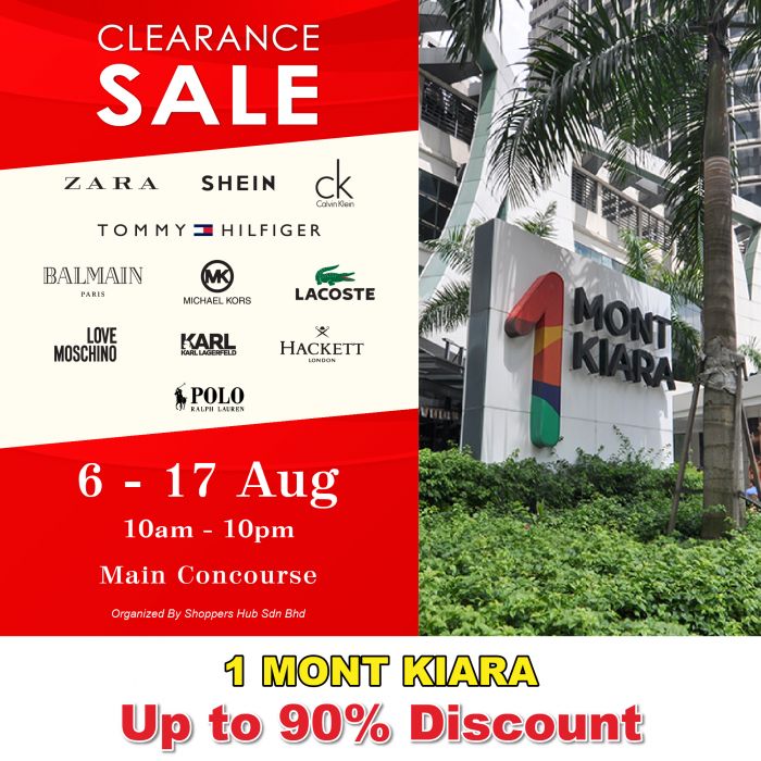 1 Mont Kiara Mega Clearance Sale Up to 90% Off (6–17 August 2025) 1 Mont Kiara Mega Clearance Sale Up to 90% Off (6–17 August 2025)