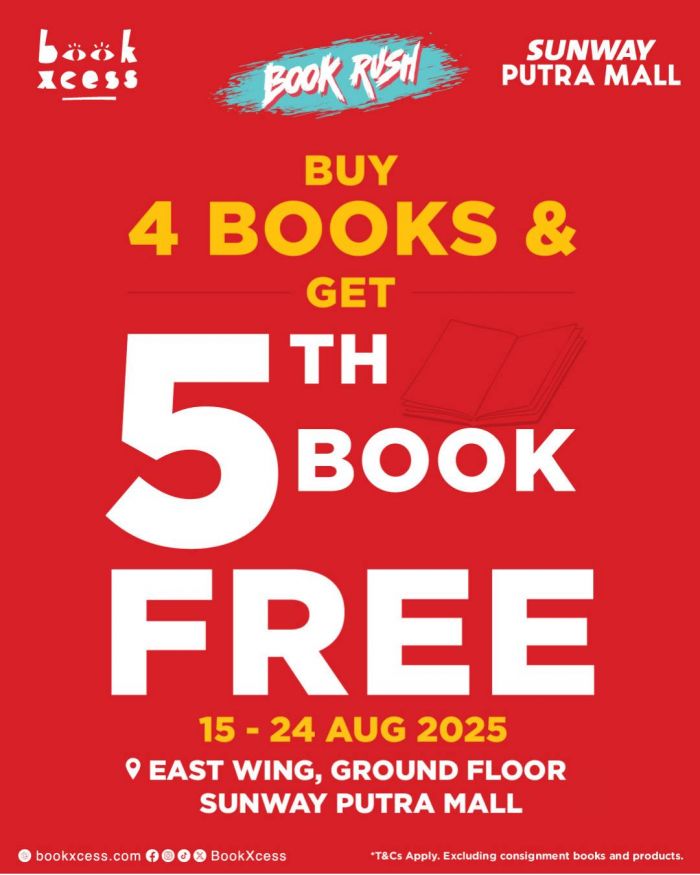 BookXcess Sunway Putra Mall Book Rush: Buy 4 Get 1 Free (15-24 Aug 2025) BookXcess Sunway Putra Mall Book Rush: Buy 4 Get 1 Free (15-24 Aug 2025)