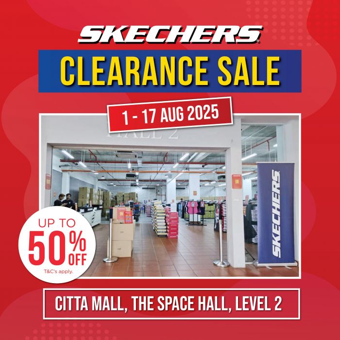 Skechers Clearance Sale at Citta Mall – Up to 50% OFF (1-17 Aug 2025) Skechers Clearance Sale at Citta Mall – Up to 50% OFF (1-17 Aug 2025)
