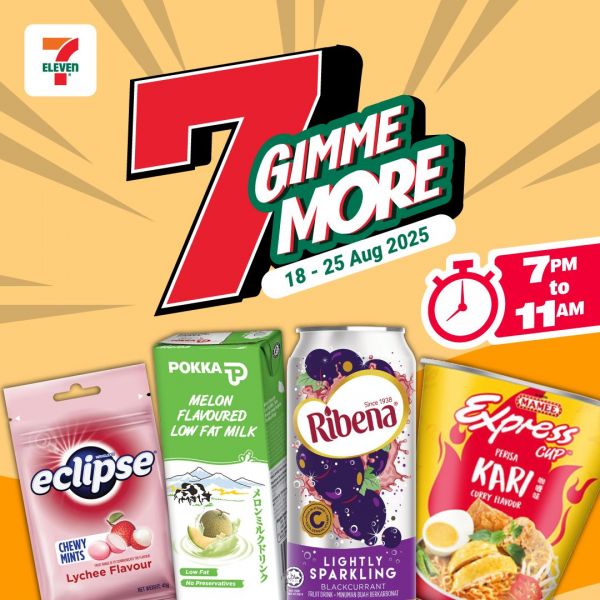 7-Eleven 7 Gimme More Promotion (18–25 Aug 2025) - Buy More, Get More Deals 7-Eleven 7 Gimme More Promotion (18–25 Aug 2025) - Buy More, Get More Deals