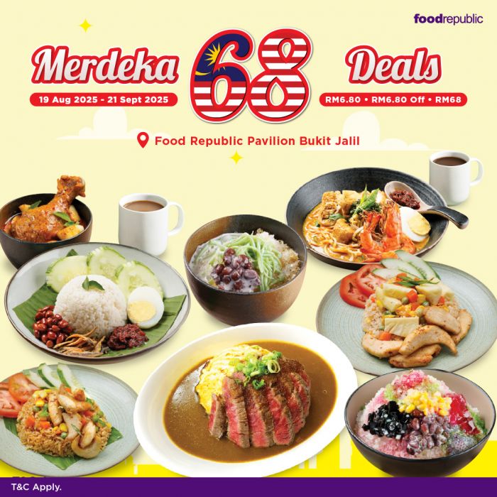 Food Republic Pavilion Bukit Jalil Merdeka Promotion 2025 | RM6.80 Deals Food Republic Pavilion Bukit Jalil Merdeka Promotion 2025 | RM6.80 Deals