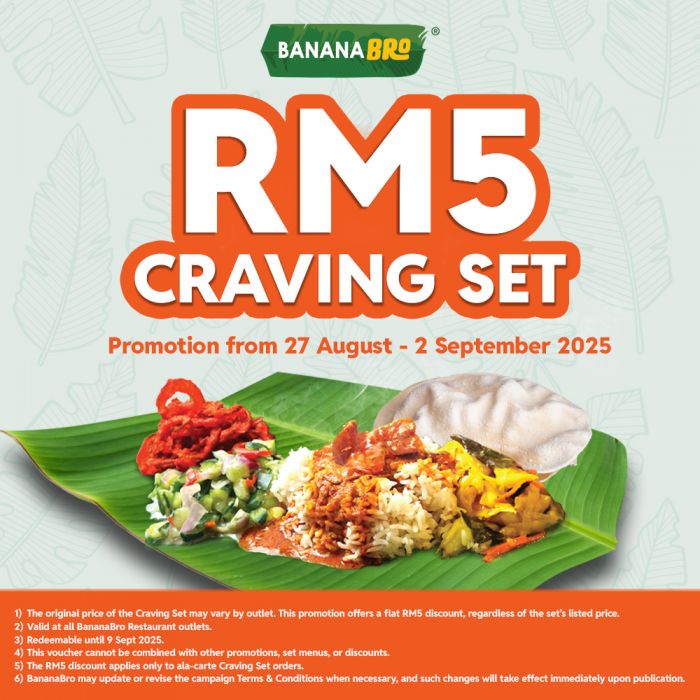 BananaBro RM5 Craving Set Promotion (27 Aug - 2 Sep 2025) BananaBro RM5 Craving Set Promotion (27 Aug - 2 Sep 2025)