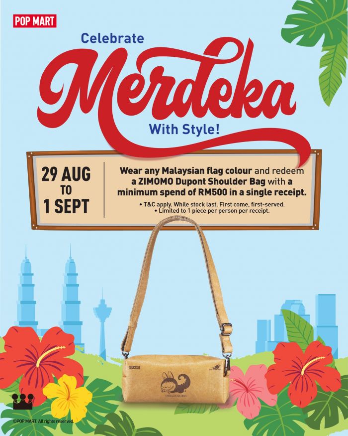 POP MART Merdeka Promotion 2025 – Free ZIMOMO Dupont Shoulder Bag (29 Aug – 1 Sep) POP MART Merdeka Promotion 2025 – Free ZIMOMO Dupont Shoulder Bag (29 Aug – 1 Sep)