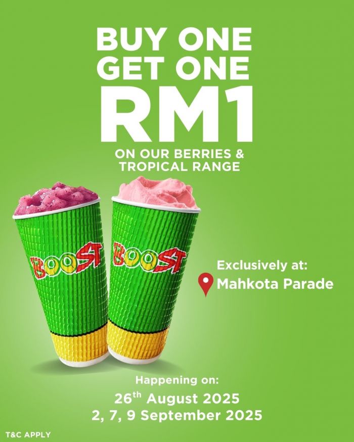 Boost Juice Mahkota Parade Opening Promotion – Buy 1 Get 1 for RM1 (Aug & Sep 2025) Boost Juice Mahkota Parade Opening Promotion – Buy 1 Get 1 for RM1 (Aug & Sep 2025)