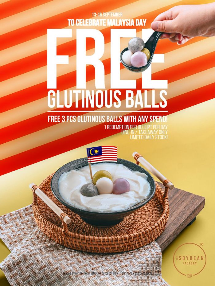 The Soybean Factory Malaysia Day Promotion: Free Glutinous Balls | 13-16 Sep 2025 The Soybean Factory Malaysia Day Promotion: Free Glutinous Balls | 13-16 Sep 2025