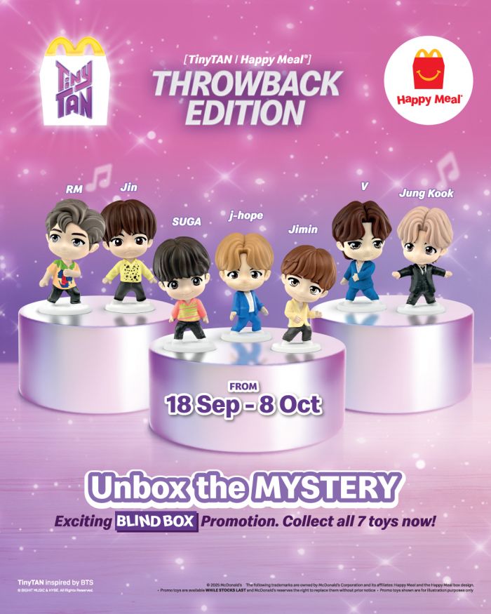 McDonald’s Happy Meal TinyTAN Blind Box Promotion | 18 Sep - 8 Oct 2025 McDonald’s Happy Meal TinyTAN Blind Box Promotion | 18 Sep - 8 Oct 2025