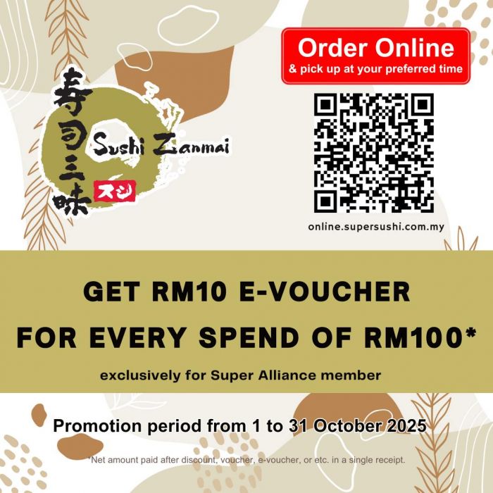 Sushi Zanmai Super Alliance Member Promotion: RM10 E-Voucher with RM100 Spend | 1-31 October 2025 Sushi Zanmai Super Alliance Member Promotion: RM10 E-Voucher with RM100 Spend | 1-31 October 2025