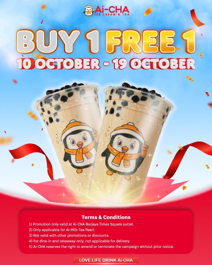 Ai-CHA Buy 1 Free 1 Milk Tea Promotion | 10–19 October 2025 Ai-CHA Buy 1 Free 1 Milk Tea Promotion | 10–19 October 2025