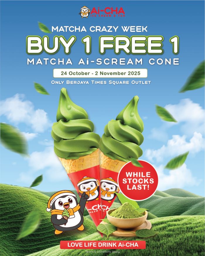 Ai-CHA Matcha Crazy Week Promotion: Buy 1 Free 1 Matcha Ice Cream Cone | 24 Oct – 2 Nov 2025 Ai-CHA Matcha Crazy Week Promotion: Buy 1 Free 1 Matcha Ice Cream Cone | 24 Oct – 2 Nov 2025