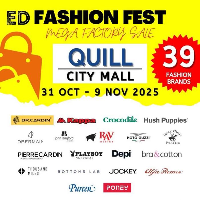 ED Fashion Fest Mega Factory Sale: 39 Fashion Brands at Quill City Mall | 31 Oct – 9 Nov 2025 ED Fashion Fest Mega Factory Sale: 39 Fashion Brands at Quill City Mall | 31 Oct – 9 Nov 2025