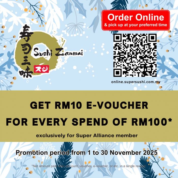 Sushi Zanmai Promotion: RM10 E-Voucher for Super Alliance Members | 1–30 Nov 2025 Sushi Zanmai Promotion: RM10 E-Voucher for Super Alliance Members | 1–30 Nov 2025