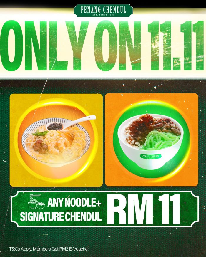Penang Chendul 11.11 Sale: Any Noodle + Signature Chendul RM11 | 11 Nov 2025 Penang Chendul 11.11 Sale: Any Noodle + Signature Chendul RM11 | 11 Nov 2025