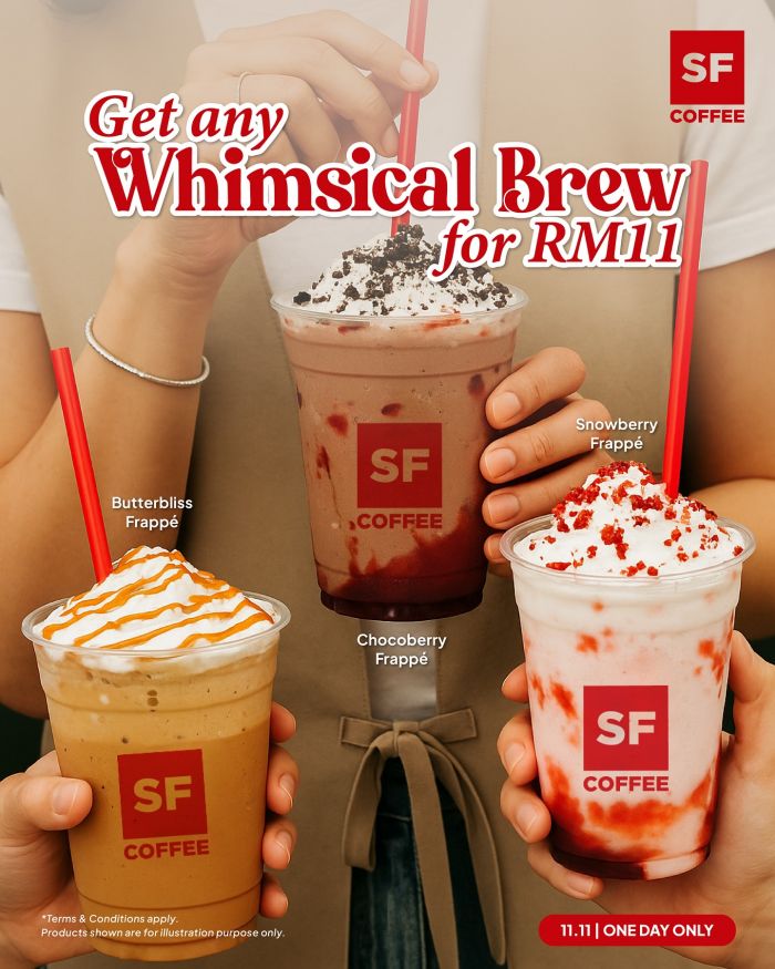 San Francisco Coffee 11.11 Promotion: Any Whimsical Brew for RM11 | 11 Nov 2025 San Francisco Coffee 11.11 Promotion: Any Whimsical Brew for RM11 | 11 Nov 2025
